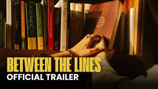 Between The Lines 2024  OFFICIAL TRAILER [upl. by Fred]