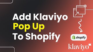 How to add Klaviyo Popup to Shopify Step by Step [upl. by Yelkao]