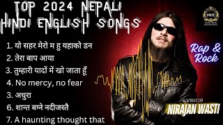 TOP 2024 NEPALI HINDI ENGLISH RAP amp ROCK Vol  5 nepali hindi englishmusic [upl. by Solrak]