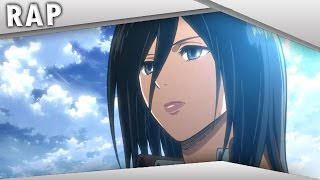 ► Rap da Mikasa Ackerman  Shingeki No Kyojin [upl. by Ferriter903]