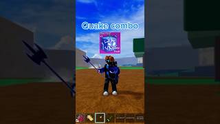 Quake combo bloxfruits roblox robloxcombo combo comboes robloxedit gaming [upl. by Enerahs550]