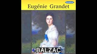 Livre audio EUGÉNIE GRANDET de BALZAC [upl. by Etyak326]