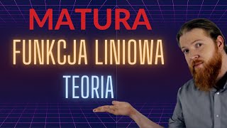 MATURA MATEMATYKA Funkcja liniowa teoria PEWNIAK funkcje cz3 [upl. by Woolcott]