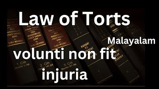 Volunti non fit injuria in Malayalam General defences in Tort  Law of Torts in Malayalam [upl. by Nagorb]