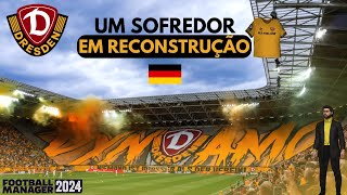 Uma estrela apagada na ALEMANHA DYNAMO DRESDEN e o sonho da BUNDESLIGA  FM 24 [upl. by Goodhen]