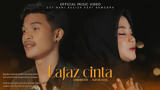 Cut Rani feat Samudra  Lafaz Cinta  Official Music Videos [upl. by Binny]