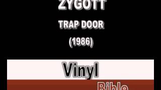 Zygott  Trap Door 1986  COLUMBIA [upl. by Ueihttam]