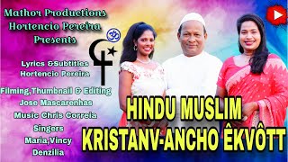 New konkani songs 2024  MariaVincyDenzilla Hindu Muslim KristanvAncho Ekvott [upl. by Aicia950]