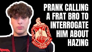 prank calling a frat bro to interrogate him about hazing [upl. by Auqenahc179]