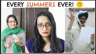 Every Summers Ever  Garmi Ka Mausam [upl. by Ymeraj425]