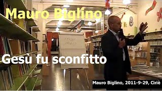 Gesù fu sconfitto  Biglino [upl. by Anomahs]