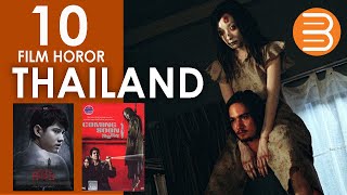 10 Film Horor Thailand yang Paling Seram dan Menegangkan [upl. by Lundt]