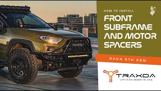 How to Install Front Subframe and Motor Mount Spacers for RAV4 [upl. by Stuart]