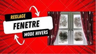 Réglage fenêtre en mode hivers ventilation mécanique contrôlée isoler ses fenetres pour hiver [upl. by Eelame]