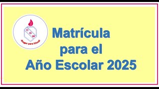 Proceso de Matrícula 2025 [upl. by Danas501]