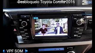 Toyota Corolla 20162017 Desbloqueio dvd e tv originalSEM PERDA DE GARANTIA [upl. by Ganley57]