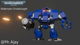 redemptor dreadnought from warhammer 40 [upl. by Htnnek]