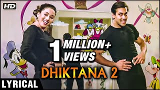 Dhiktana 2  Lyrical  Hum Aapke Hain Koun  Salman Khan  Madhuri Dixit  Lata Mangehkar amp SPB Hits [upl. by Lanfri]