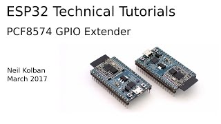 ESP32 Technical Tutorials PCF8574 GPIO Extender [upl. by Leff]