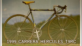 1999 CARRERA HERCULES T9RC [upl. by Aracot]