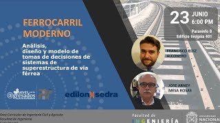 Ferrocarril Moderno  Ing Francisco Ruiz Alconero [upl. by Noned]