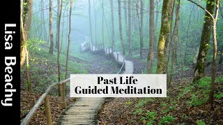 Past Life Guided Meditation [upl. by Aitnic]