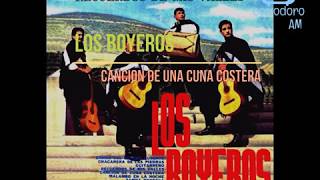 05Cancion de cuna costeraLos Boyeros [upl. by Scully564]