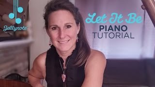 Let It Be By The Beatles  Piano Tutorial for Beginners Jellynote Lesson [upl. by Carmon]