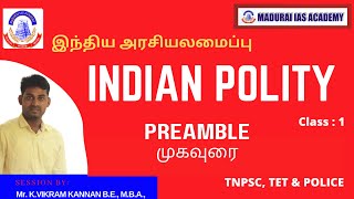 PREAMBLE of Indian Constitution  POLITY in Tamil  MADURAI IAS ACADEMY [upl. by Ahsinelg350]