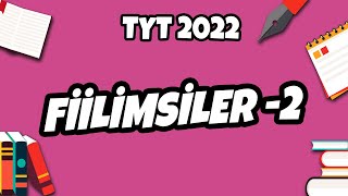 TYT Türkçe  Fiilimsiler  2  TYT Türkçe 2022 hedefekoş [upl. by Ynaoj]