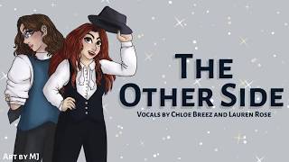 The Other Side The Greatest Showman  Female Ver  Cover by Chloe amp Lauren Rose [upl. by Yrellam]