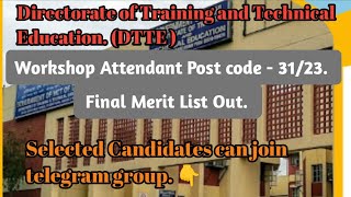 DSSSB Post code  3123 workshop attendant final merit list candidates telegram link 👇🔥 [upl. by Lyckman796]