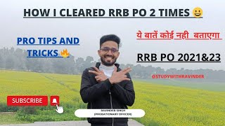 How I Cleared 2 Times RRB PO 🔥 ❤️ Toppers Strategy and Sources Study Plan 9 Hours Study Plan [upl. by Ecyoj]