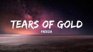 Faouzia  Tears of Gold Stripped Lyrics [upl. by Xena]