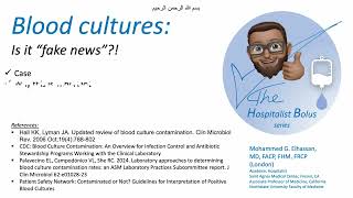 Blood cultures Is it fake news True bacteremia vs culture contamination result for the hospitalist [upl. by Adnorat]