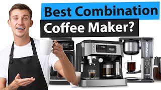 Best Combination Coffee Maker  Top 7 Reviews 2023 Buying Guide [upl. by Lehplar]