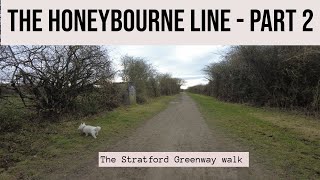 The Honeybourne Line  Part 2 [upl. by Stephen]