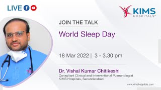 World Sleep Day  Dr Vishal Kumar Chitikeshi  KIMS Hospitals [upl. by Iarahs]