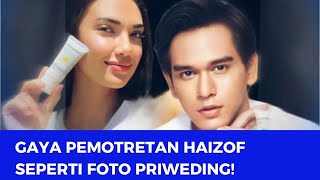 Romantis Banget  Gaya pemotretan Haizof Seperti Foto Praweding [upl. by Htesil]