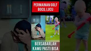 PEMAIN GOLF TERMUDA⁉️ 😩😫😃 ngakak viralvideo viralshort babyshorts videolucu viral golf funny [upl. by Seraphim742]