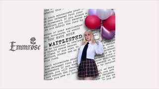 Emmrose  Waitlisted Official Audio [upl. by Seve]