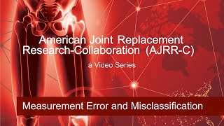 Measurement Error and Misclassification in Orthopedics [upl. by Ianej]