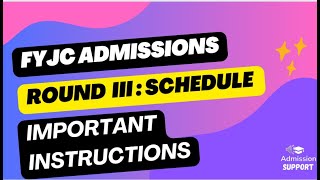 FYJC 2024  11 Admission  Round 3 Schedule 2024 [upl. by Jenette149]