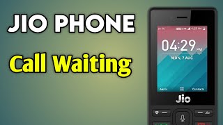 Call Waiting Jio Phone  Jio Phone Me Call Waiting Kaise Kare [upl. by Eiuqnimod]