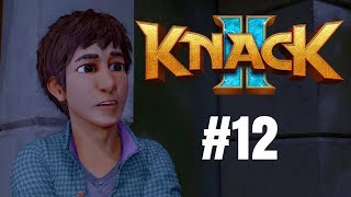 Knack 2 Walkthrough Gameplay Part 12 – PS4 1080p Full HD – No Commentary [upl. by Erialcyram]