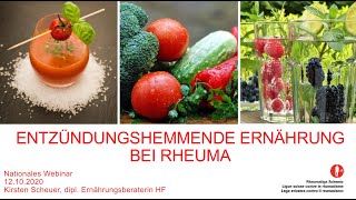 Webinar vom 12 Oktober 2020 Entzündungshemmende Ernährung bei Rheuma [upl. by Aiciles540]