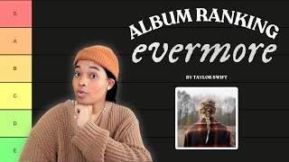 Ranking every song on EVERMORE by TAYLOR SWIFT [upl. by Driscoll]