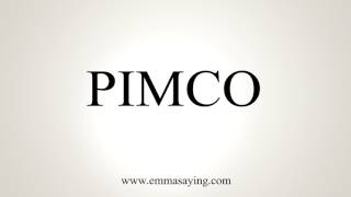 How to Pronounce PIMCO [upl. by Lamag590]