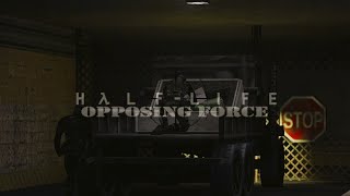 Half Life Opposing Force  Blind Playthrough Part 11  Im A Mess Down Here [upl. by Reinke]