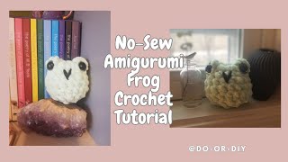 NoSew crochet frog amigurumi pattern tutorial [upl. by Vivien]